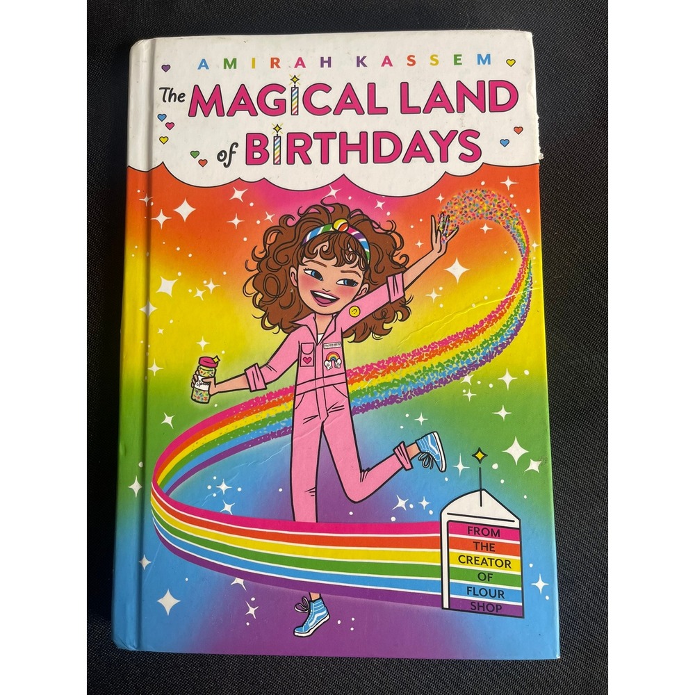 The Magical Land of Birthdays Amirah Kassem Hardcover Flour Shop 9781419737435